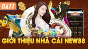 ga77 độc quyền nhà cái